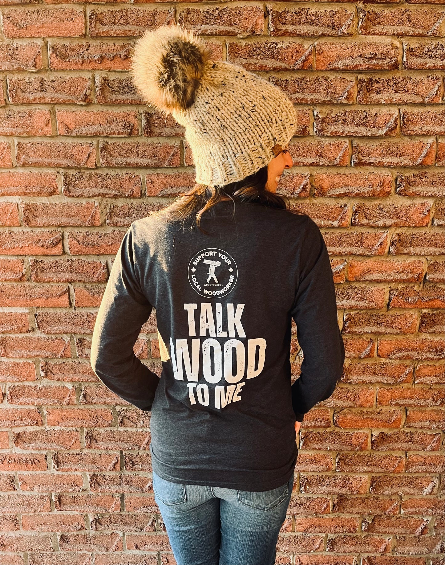 Talk Wood To Me - Support your local woodworker shirt